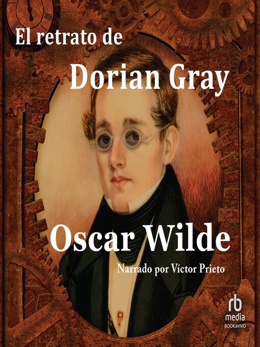 Title details for El retrato de Dorian Gray "The Portrait of Dorian Gray" by Oscar Wilde - Wait list
